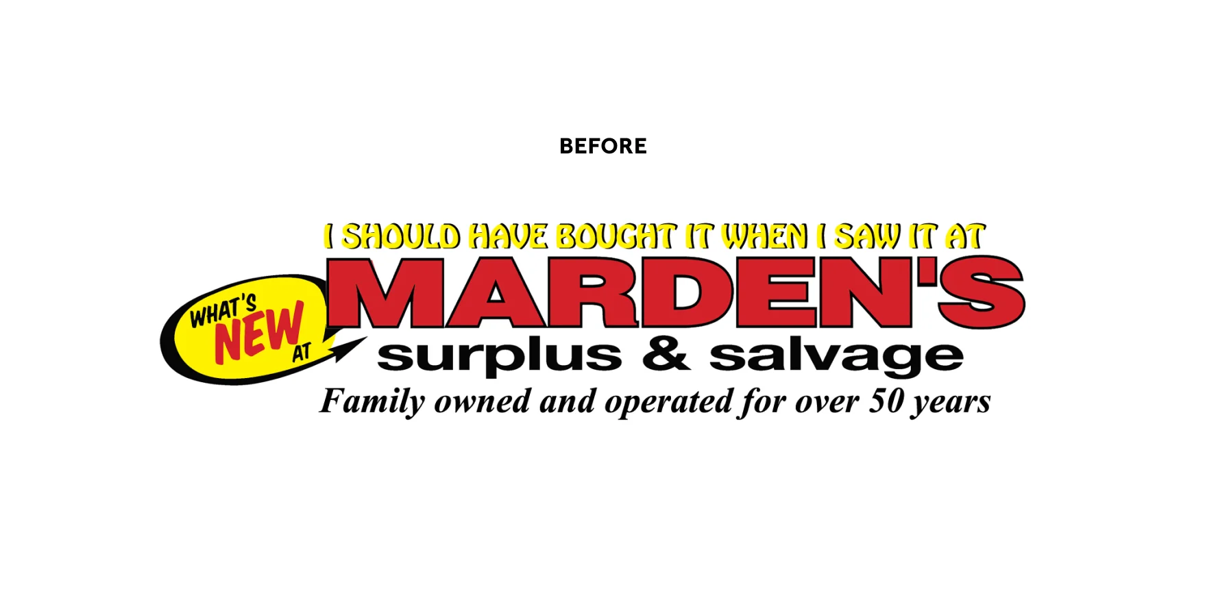 Marden’s original logo with tagline ‘I Should Have Bought It When I Saw It,’ showing its legacy before the brand identity refresh by a retail marketing agency