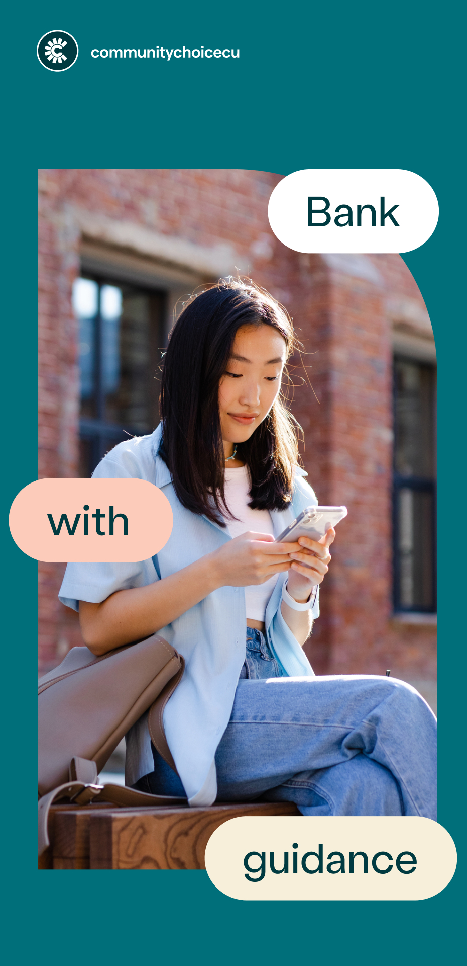 A young woman sits outside using her smartphone, with the text Bank with guidance and a community credit union logo above her.